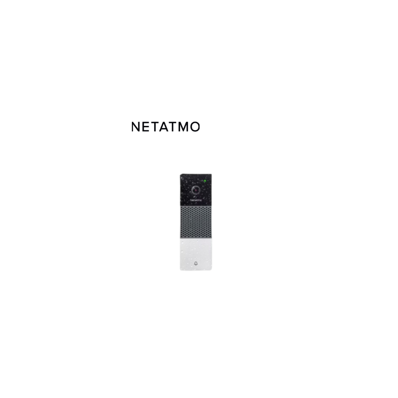 Sonnette Video Intelligente connectee Netatmo